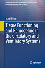 Télécharger le livre :  Tissue Functioning and Remodeling in the Circulatory and Ventilatory Systems
