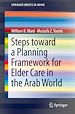 Télécharger le livre :  Steps Toward a Planning Framework for Elder Care in the Arab World