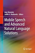 Télécharger le livre :  Mobile Speech and Advanced Natural Language Solutions