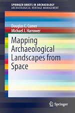 Télécharger le livre :  Mapping Archaeological Landscapes from Space