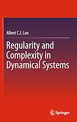 Télécharger le livre :  Regularity and Complexity in Dynamical Systems
