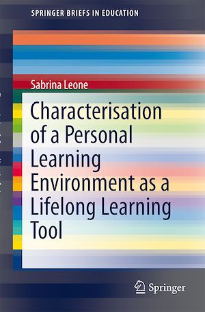 Téléchargez le livre :  Characterisation of a Personal Learning Environment as a Lifelong Learning Tool
