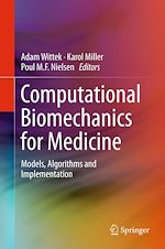 Télécharger le livre :  Computational Biomechanics for Medicine