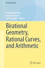 Télécharger le livre :  Birational Geometry, Rational Curves, and Arithmetic