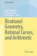 Télécharger le livre :  Birational Geometry, Rational Curves, and Arithmetic
