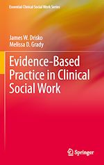 Télécharger le livre :  Evidence-Based Practice in Clinical Social Work