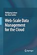 Télécharger le livre :  Web-Scale Data Management for the Cloud