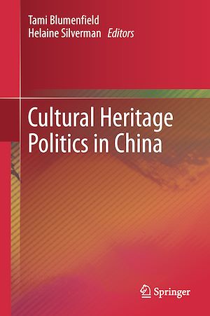 Download the eBook: Cultural Heritage Politics in China