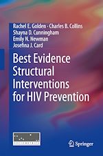 Télécharger le livre :  Best Evidence Structural Interventions for HIV Prevention