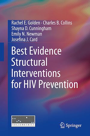 Téléchargez le livre :  Best Evidence Structural Interventions for HIV Prevention