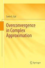 Télécharger le livre :  Overconvergence in Complex Approximation