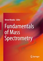 Télécharger le livre :  Fundamentals of Mass Spectrometry