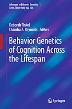 Télécharger le livre :  Behavior Genetics of Cognition Across the Lifespan