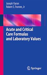 Télécharger le livre :  Acute and Critical Care Formulas and Laboratory Values