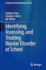 Télécharger le livre :  Identifying, Assessing, and Treating Bipolar Disorder at School