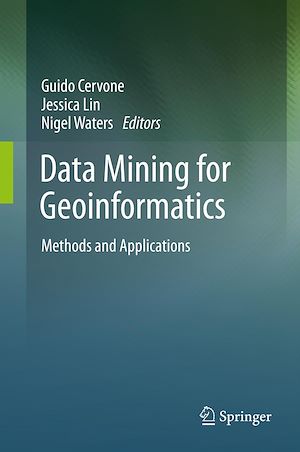 Téléchargez le livre :  Data Mining for Geoinformatics