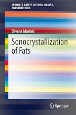 Télécharger le livre :  Sonocrystallization of Fats