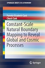 Télécharger le livre :  Constant-Scale Natural Boundary Mapping to Reveal Global and Cosmic Processes