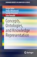 Télécharger le livre :  Concepts, Ontologies, and Knowledge Representation