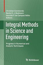 Télécharger le livre :  Integral Methods in Science and Engineering
