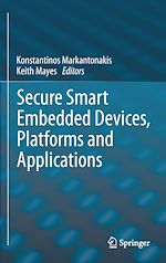 Télécharger le livre :  Secure Smart Embedded Devices, Platforms and Applications