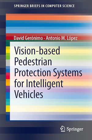 Téléchargez le livre :  Vision-based Pedestrian Protection Systems for Intelligent Vehicles
