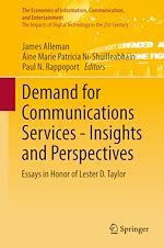 Télécharger le livre :  Demand for Communications Services – Insights and Perspectives