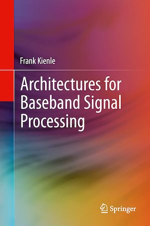 Téléchargez le livre :  Architectures for Baseband Signal Processing
