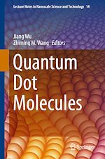 Télécharger le livre :  Quantum Dot Molecules