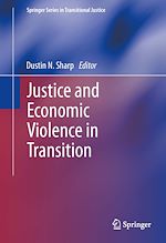 Télécharger le livre :  Justice and Economic Violence in Transition