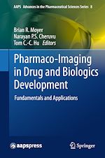 Télécharger le livre :  Pharmaco-Imaging in Drug and Biologics Development