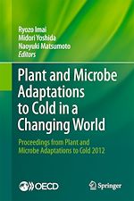 Télécharger le livre :  Plant and Microbe Adaptations to Cold in a Changing World
