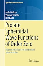 Télécharger le livre :  Prolate Spheroidal Wave Functions of Order Zero