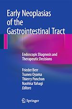 Télécharger le livre :  Early Neoplasias of the Gastrointestinal Tract