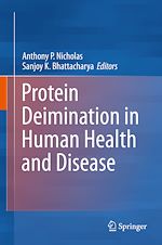 Télécharger le livre :  Protein Deimination in Human Health and Disease