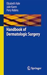 Télécharger le livre :  Handbook of Dermatologic Surgery