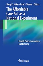 Télécharger le livre :  The Affordable Care Act as a National Experiment