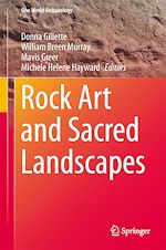 Télécharger le livre :  Rock Art and Sacred Landscapes