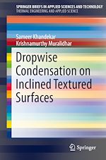 Download this eBook Dropwise Condensation on Inclined Textured Surfaces