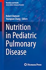 Télécharger le livre :  Nutrition in Pediatric Pulmonary Disease