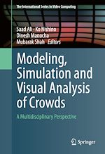 Télécharger le livre :  Modeling, Simulation and Visual Analysis of Crowds