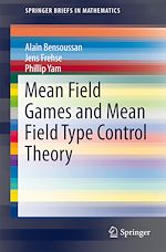 Télécharger le livre :  Mean Field Games and Mean Field Type Control Theory