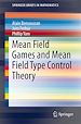 Télécharger le livre :  Mean Field Games and Mean Field Type Control Theory