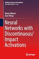 Télécharger le livre :  Neural Networks with Discontinuous/Impact Activations