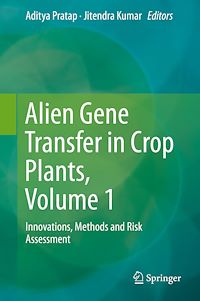 Télécharger le livre :  Alien Gene Transfer in Crop Plants, Volume 1