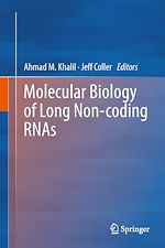 Télécharger le livre :  Molecular Biology of Long Non-coding RNAs