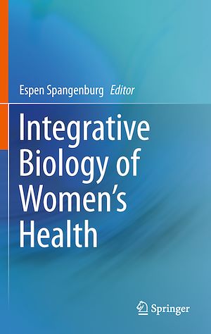 Téléchargez le livre :  Integrative Biology of Women's Health