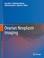 Télécharger le livre :  Ovarian Neoplasm Imaging