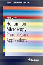 Download this eBook Helium Ion Microscopy