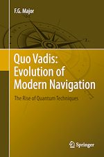 Télécharger le livre :  Quo Vadis: Evolution of Modern Navigation
